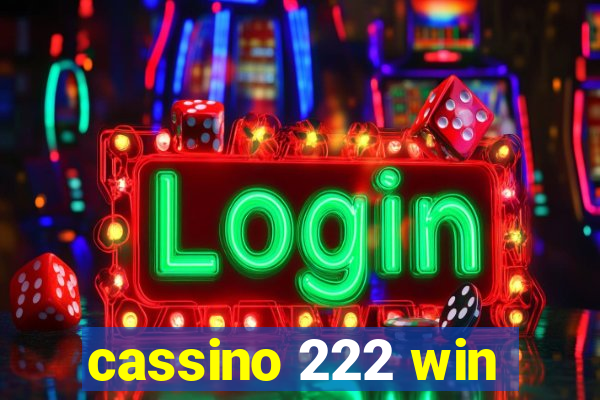 cassino 222 win